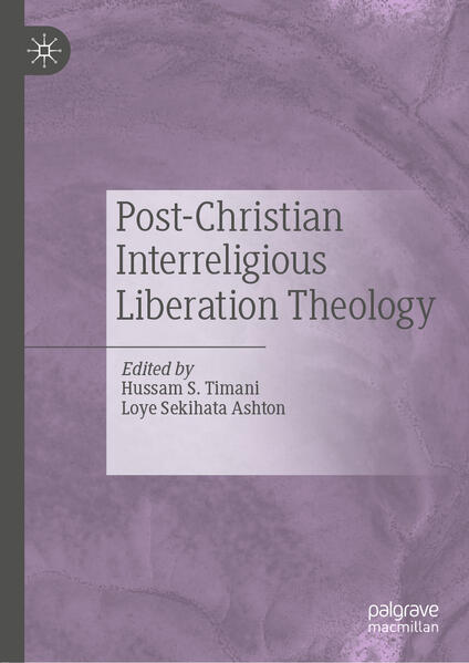 Produktbild: Post-Christian Interreligious Liberation Theology