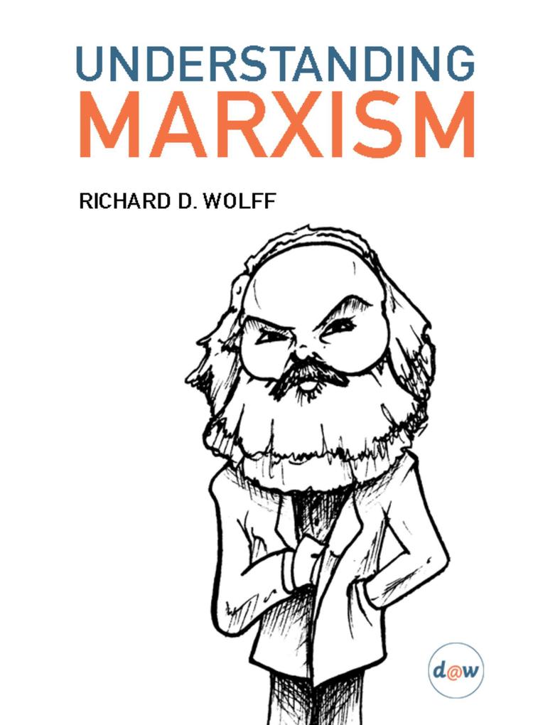 Produktbild: Understanding Marxism | Richard D. Wolff