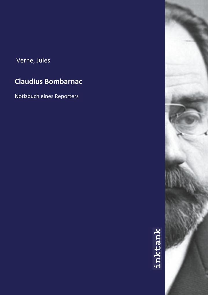 Produktbild: Claudius Bombarnac | Jules Verne