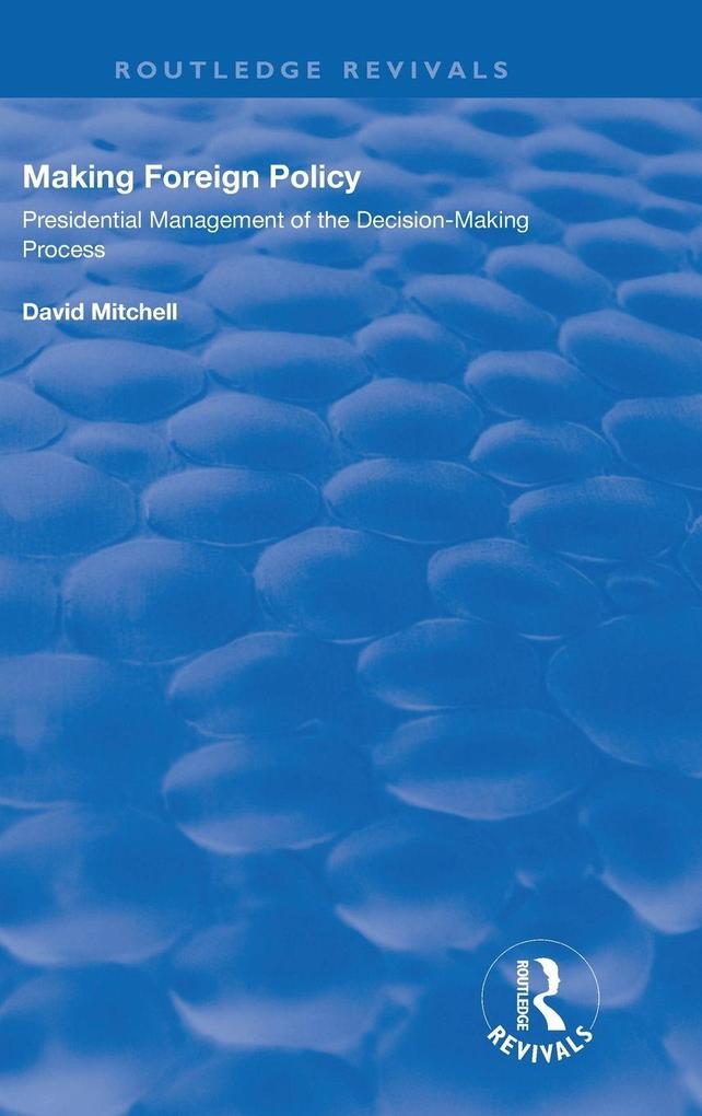 Produktbild: Making Foreign Policy | David Mitchell