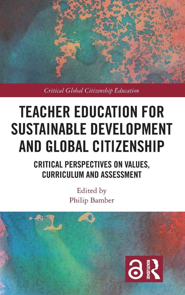 "Teacher Education for Sustainable Development and Global Citizenship ...