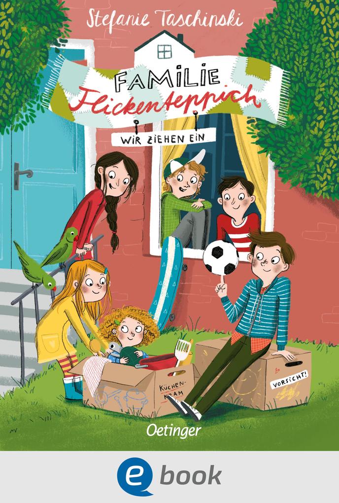Produktbild: Familie Flickenteppich 1. Wir ziehen ein | Stefanie Taschinski