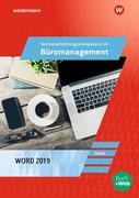 Textverarbeitungskompetenzen im Büromanagement mit Word 2019. Schülerband