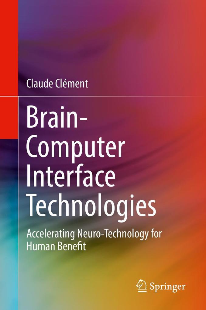 Produktbild: Brain-Computer Interface Technologies | Claude Clément