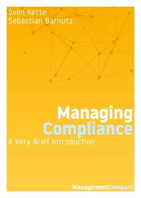 Produktbild: Managing Compliance | Sven Kette, Sebastian Barnutz