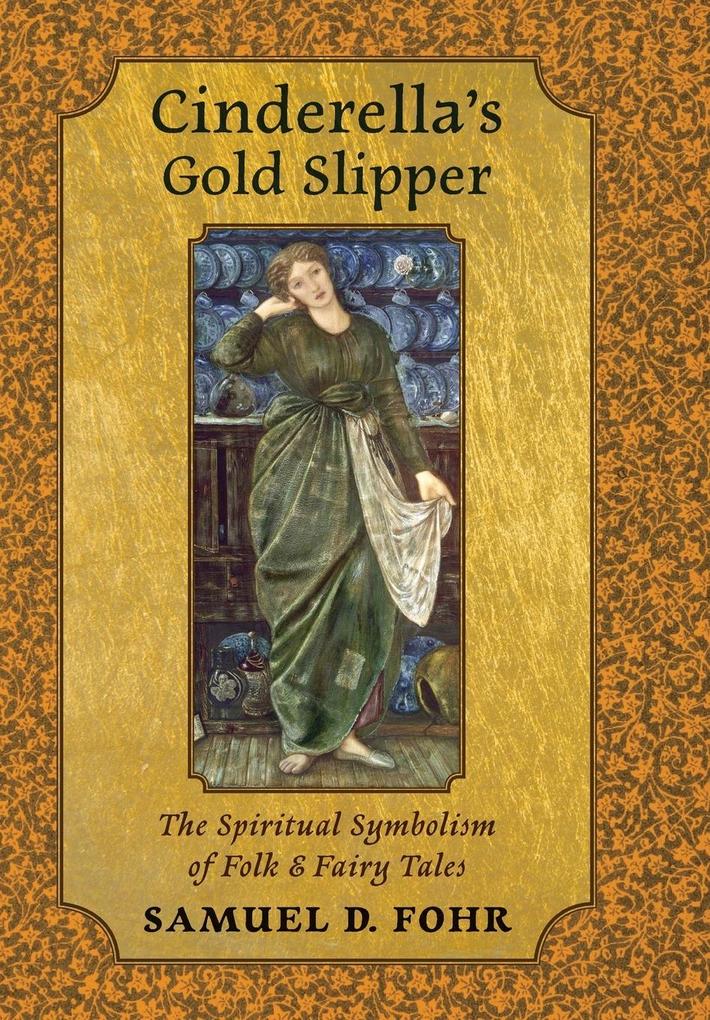 Produktbild: Cinderella's Gold Slipper | Samuel D Fohr