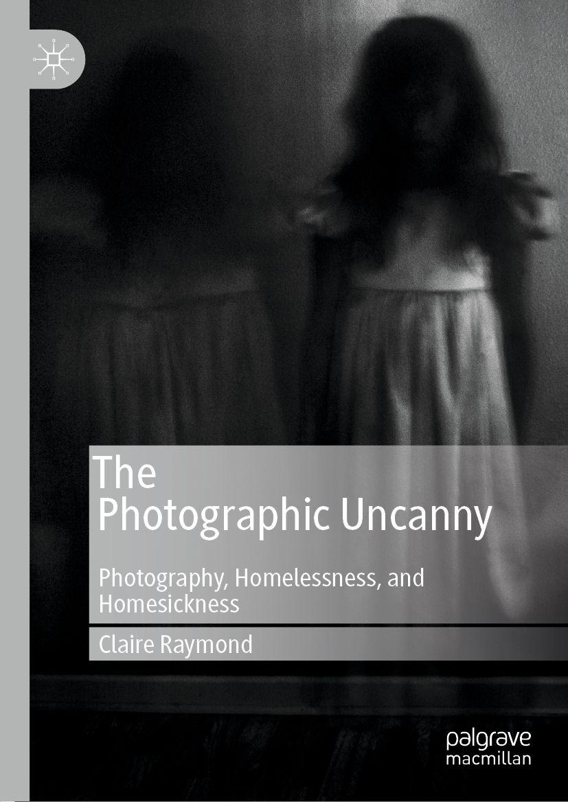 Produktbild: The Photographic Uncanny | Claire Raymond