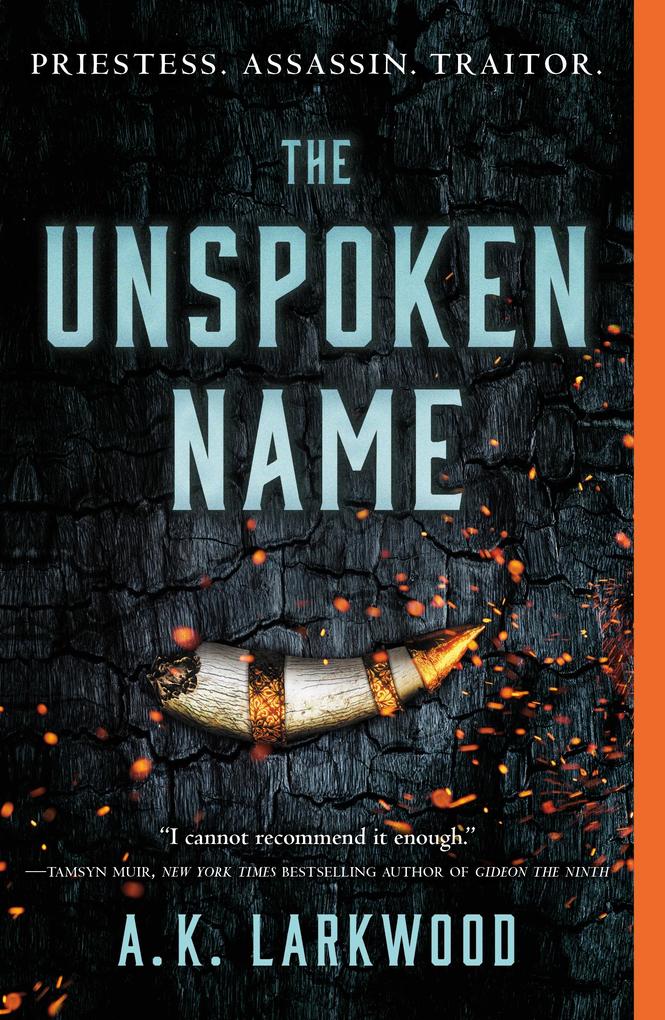 Produktbild: The Unspoken Name | A. K. Larkwood
