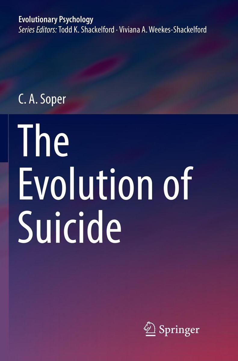 Produktbild: The Evolution of Suicide | C A Soper