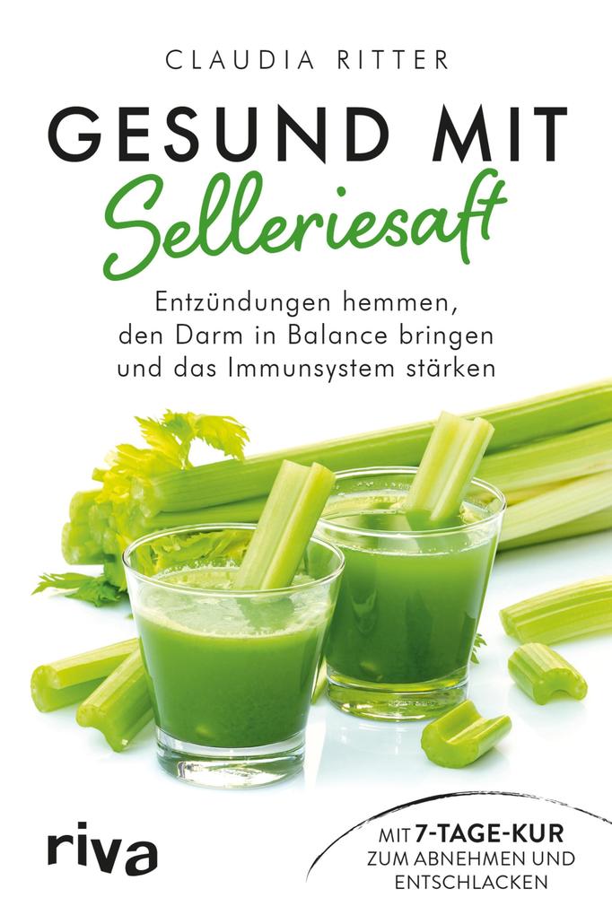 Produktbild: Gesund mit Selleriesaft | Claudia Ritter