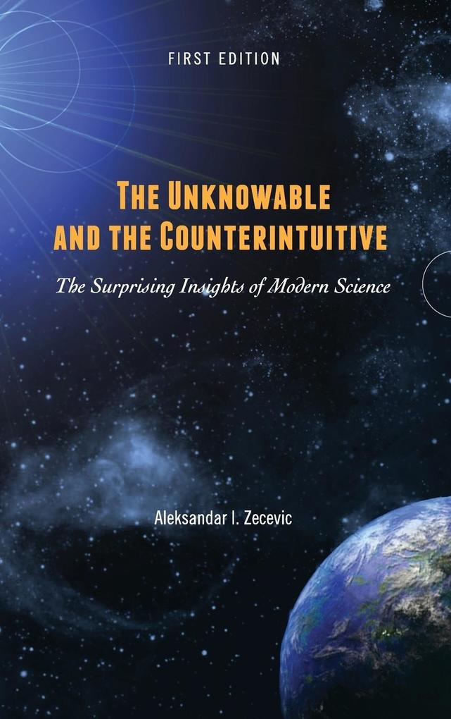Produktbild: The Unknowable and the Counterintuitive | Aleksandar Zecevic
