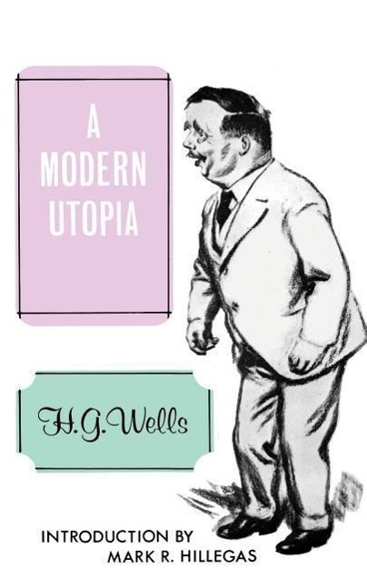 Produktbild: A Modern Utopia | H G Wells