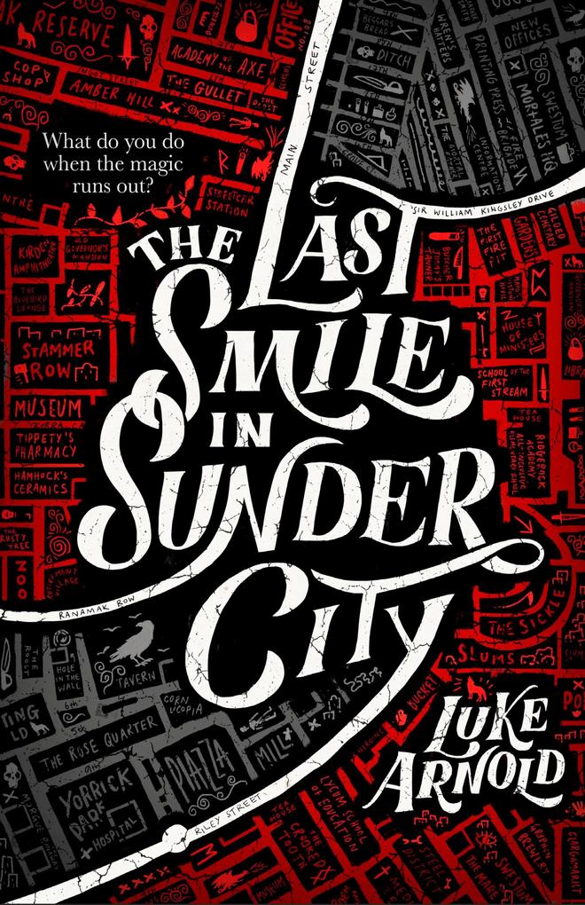 Produktbild: The Last Smile in Sunder City | Luke Arnold