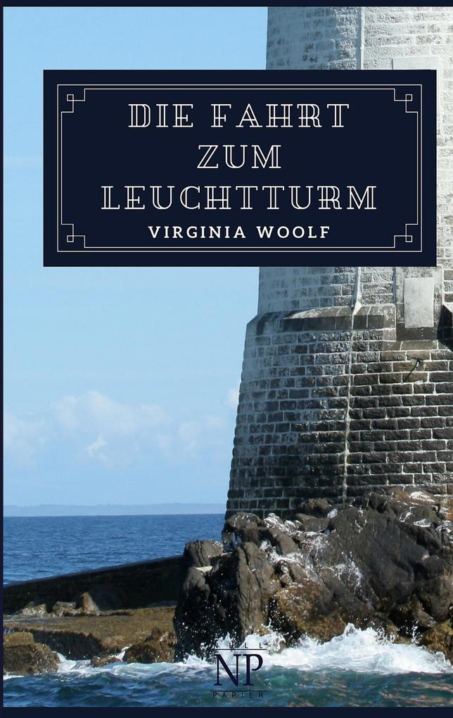 Produktbild: Die Fahrt zum Leuchtturm | Virginia Woolf