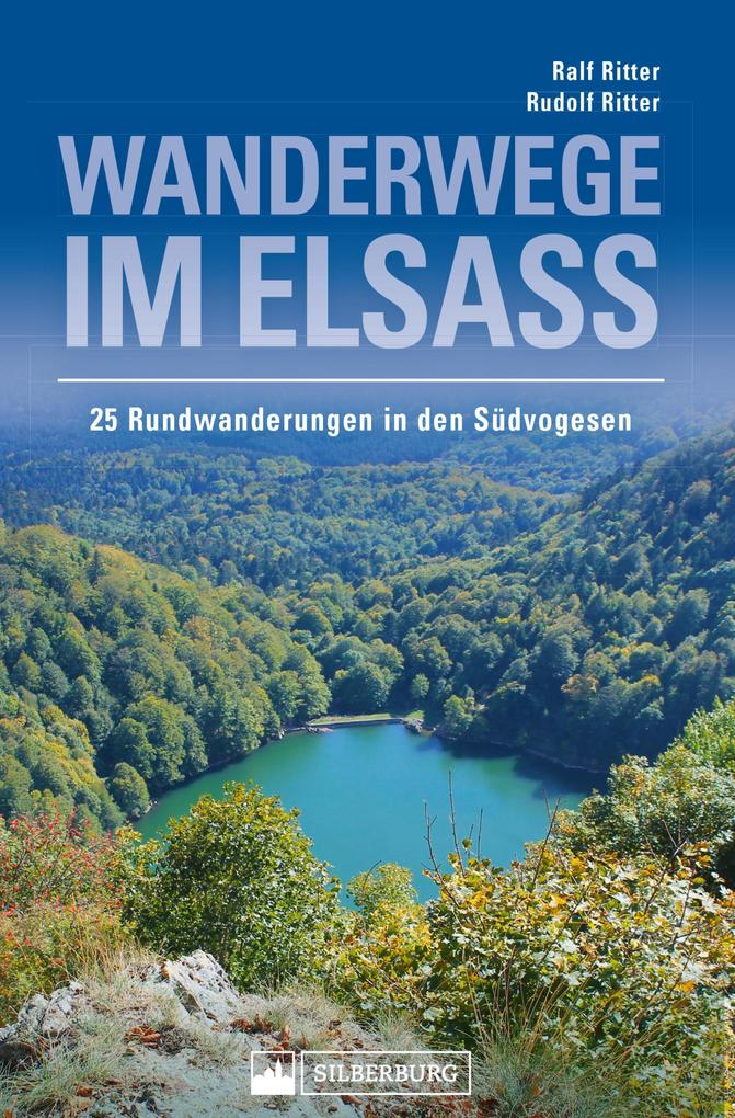 Produktbild: Wanderwege im Elsass. 25 Rundwanderungen in den Südvogesen | Ralf Ritter