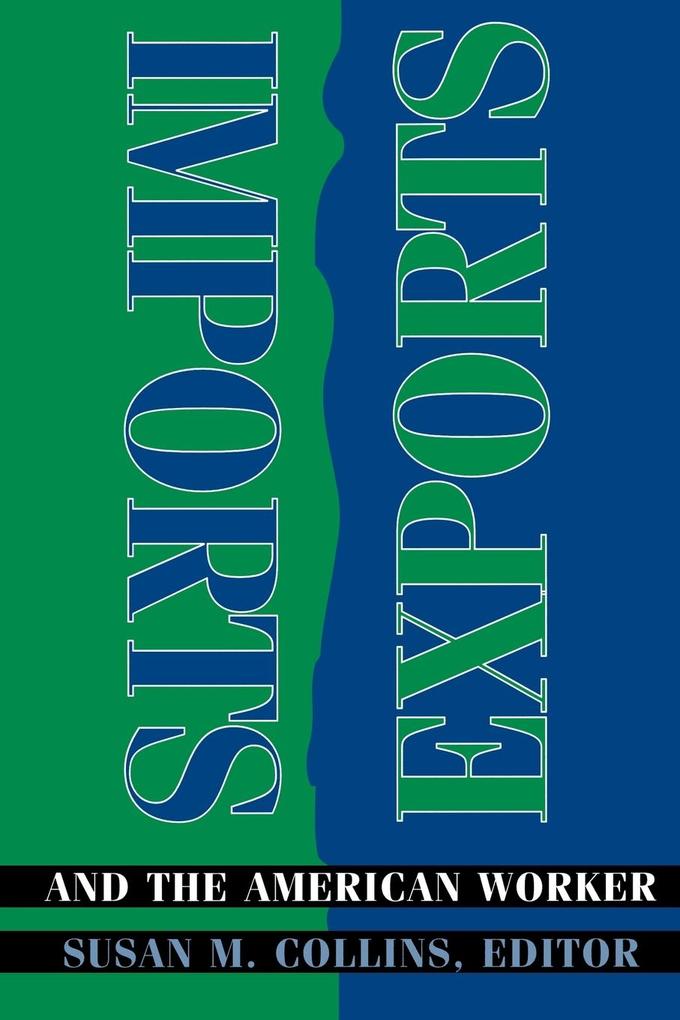 Produktbild: Imports, Exports, and the American Worker
