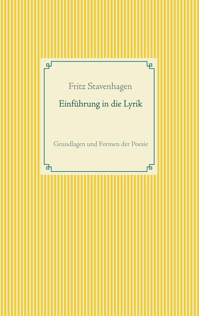 Produktbild: Einführung in die Lyrik | Fritz Stavenhagen