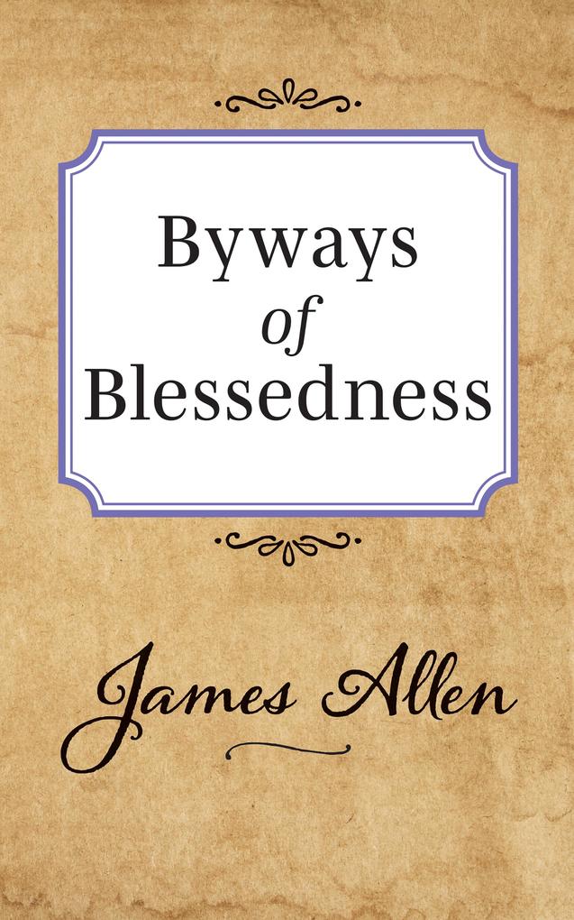 Produktbild: Byways of Blessedness | James Allen