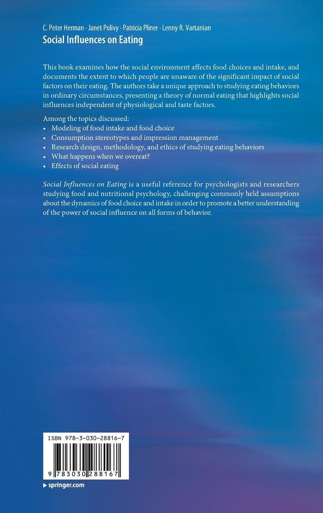 Weitere Ansicht: Social Influences on Eating | C. Peter Herman, Janet Polivy, Patricia Pliner, Lenny R. Vartanian