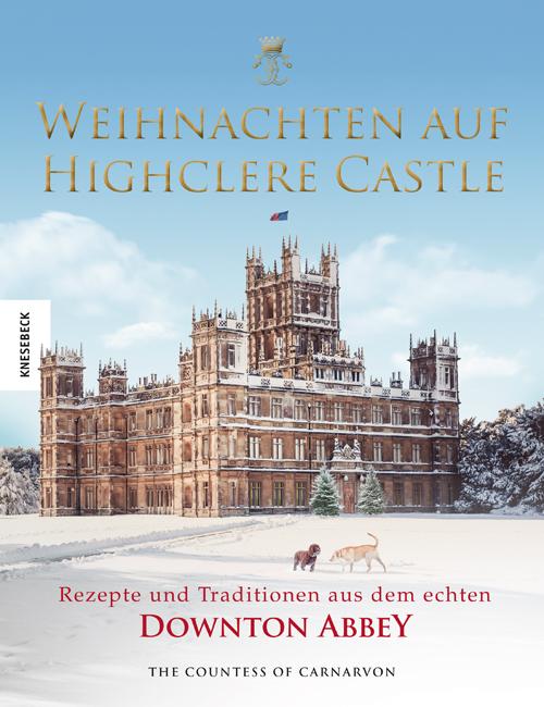 Weihnachten auf Highclere Castle als Buch (gebunden)
