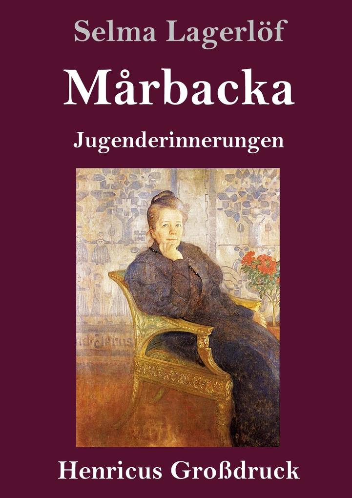 Produktbild: Mårbacka (Großdruck) | Selma Lagerlöf