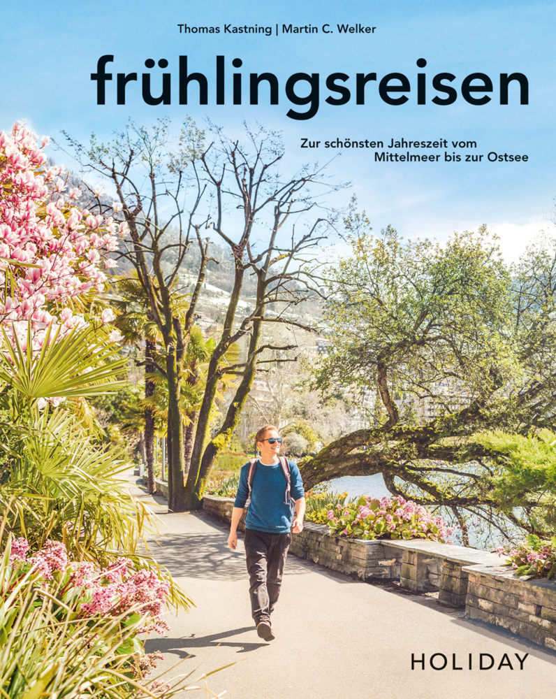 Produktbild: HOLIDAY Reisebuch: frühlingsreisen | Thomas Kastning