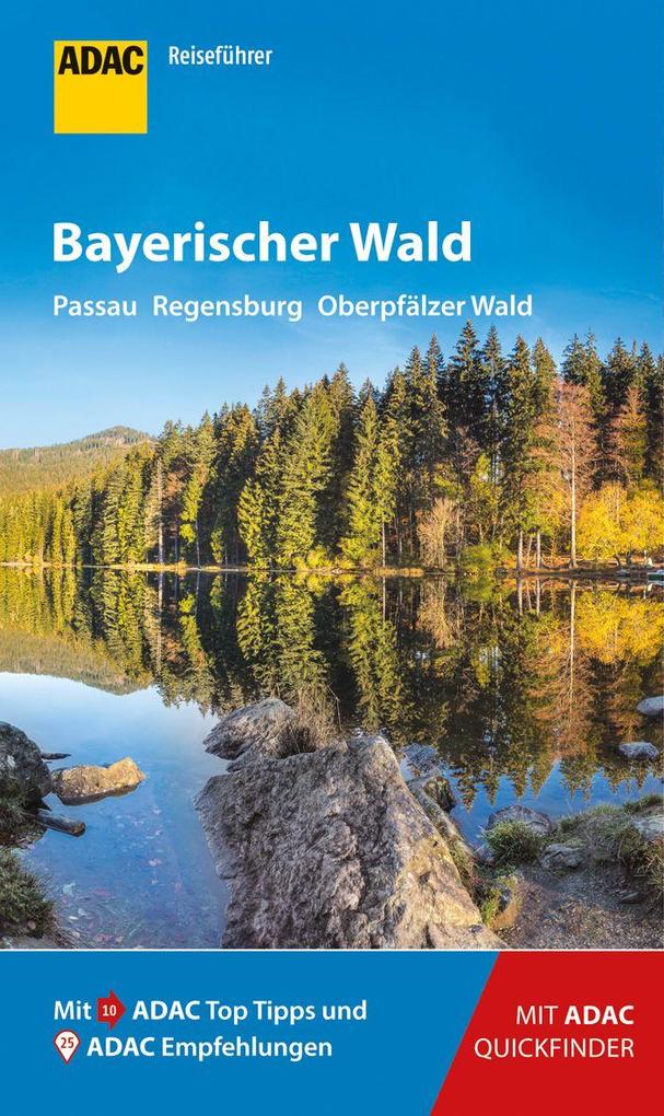 Produktbild: ADAC Reiseführer Bayerischer Wald | Georg Weindl, Regina Becker