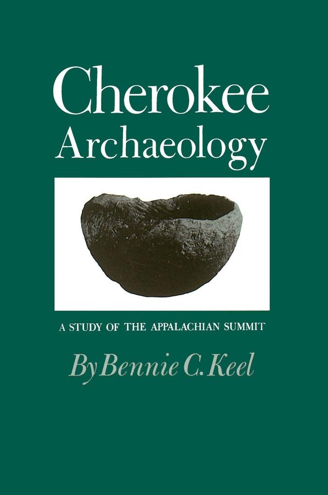 Produktbild: Cherokee Archeology | Bennie C Keel