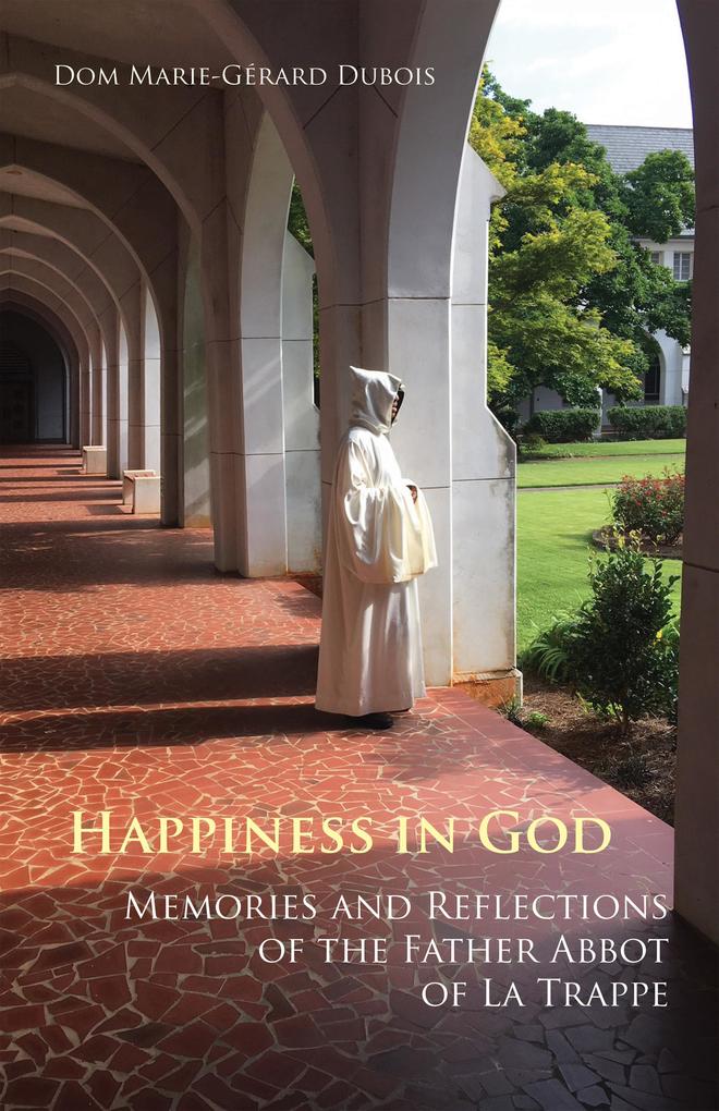 Produktbild: Happiness in God | Marie-Gérard Dubois