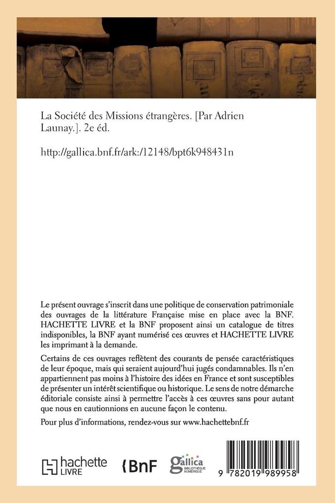Weitere Ansicht: La Société des Missions étrangère. 2e édition | Adrien Launay