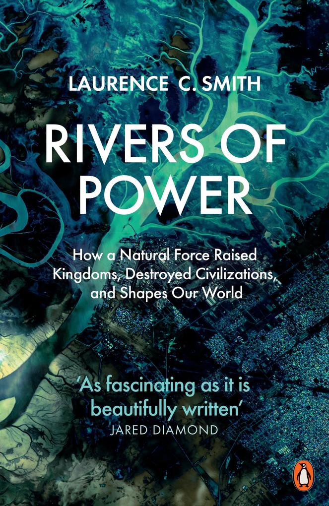Produktbild: Rivers of Power | Laurence C. Smith