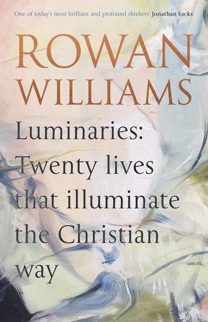 Luminaries: Twenty Lives That Illuminate the Christian Way als Buch (gebunden)