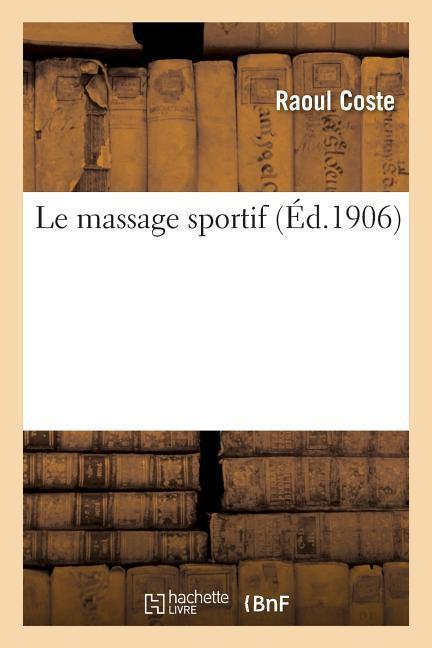 Le Massage Sportif als Taschenbuch