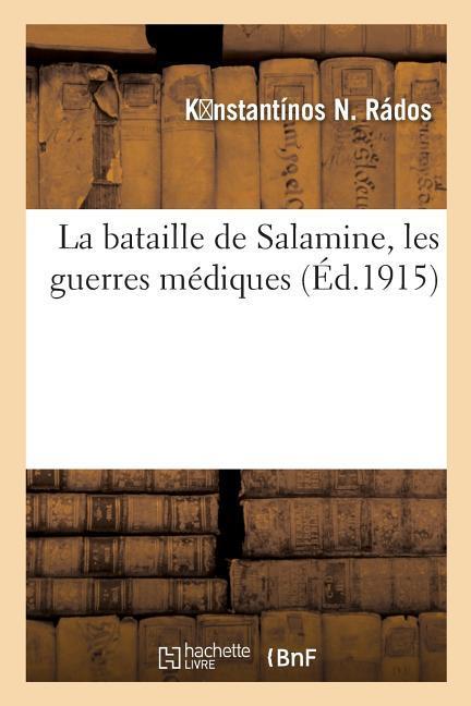 La Bataille de Salamine, Les Guerres Médiques als Taschenbuch