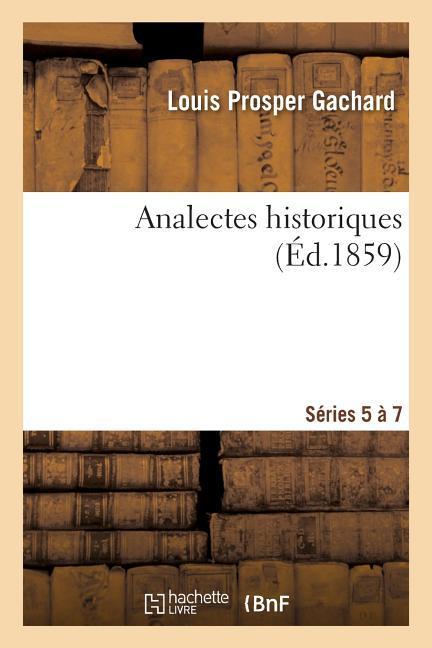 Analectes Historiques als Taschenbuch