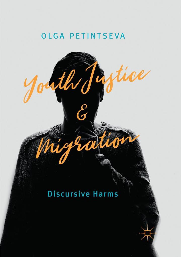 Produktbild: Youth Justice and Migration | Olga Petintseva