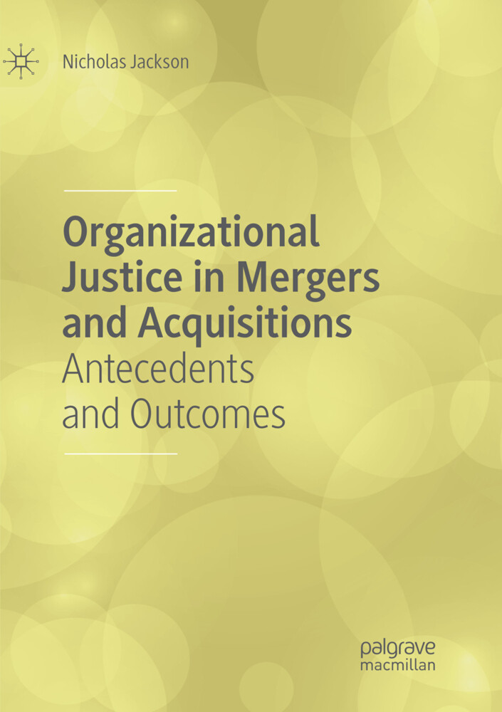 Organizational Justice in Mergers and Acquisitions als Taschenbuch
