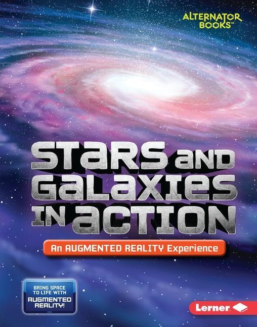 Stars and Galaxies in Action (an Augmented Reality Experience) als Buch (gebunden)