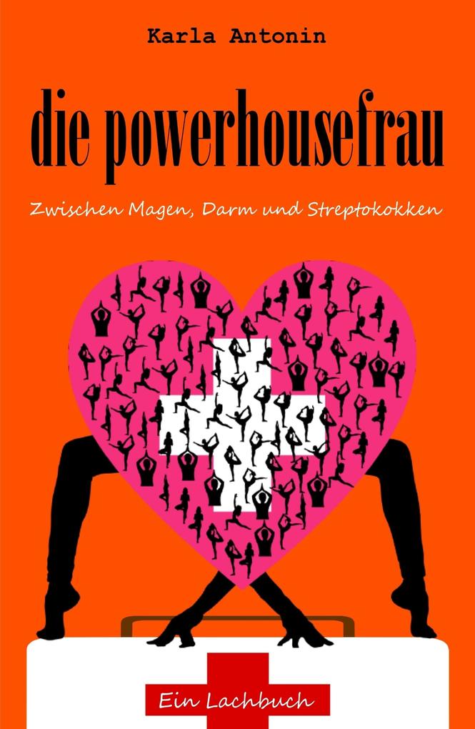 Produktbild: die powerhousefrau | Karla Antonin