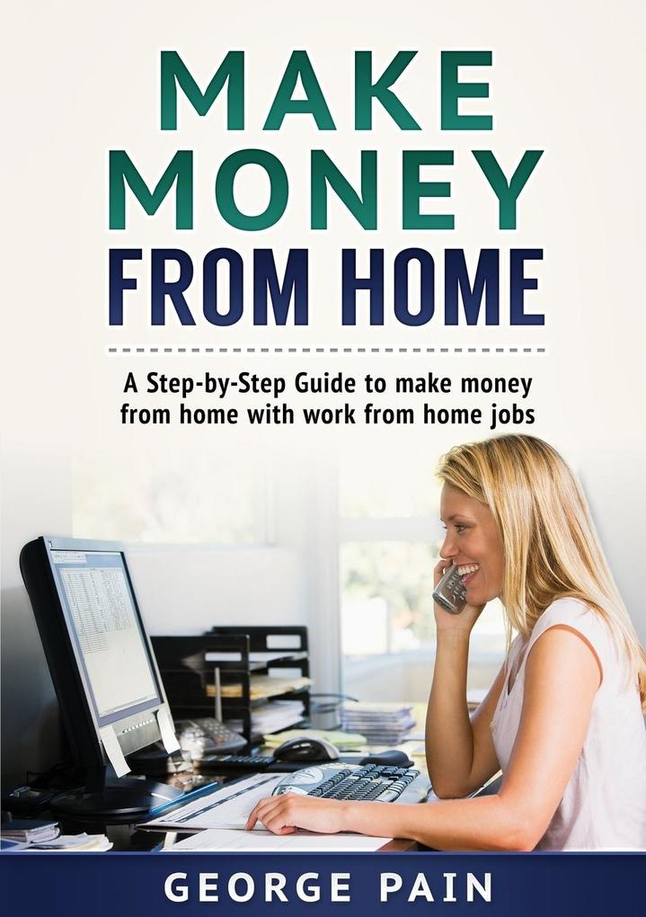 Make Money From Home als Taschenbuch