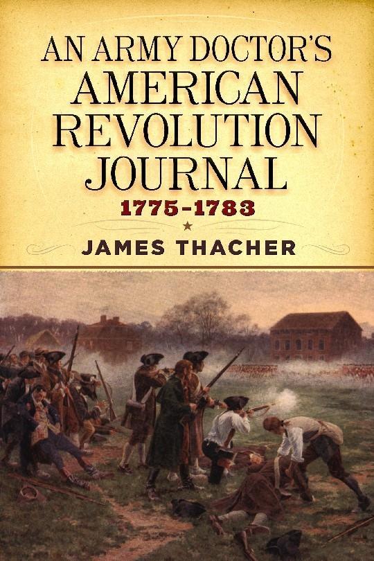 An Army Doctor's American Revolution Journal, 1775-1783 als Taschenbuch