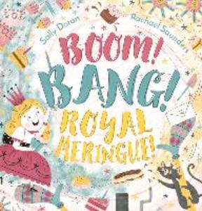 Boom! Bang! Royal Meringue! als Taschenbuch