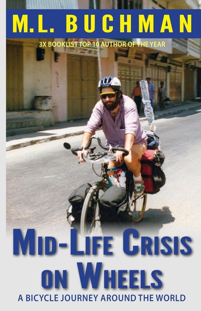 Produktbild: Mid-Life Crisis on Wheels | M L Buchman