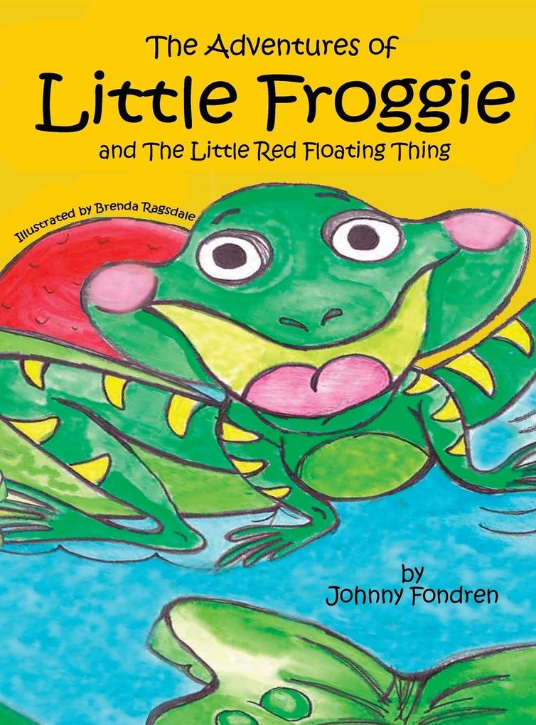 The Adventures of Little Froggie als Buch (gebunden)