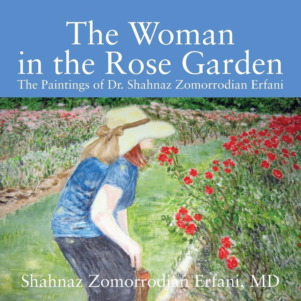 The Woman in the Rose Garden als Taschenbuch