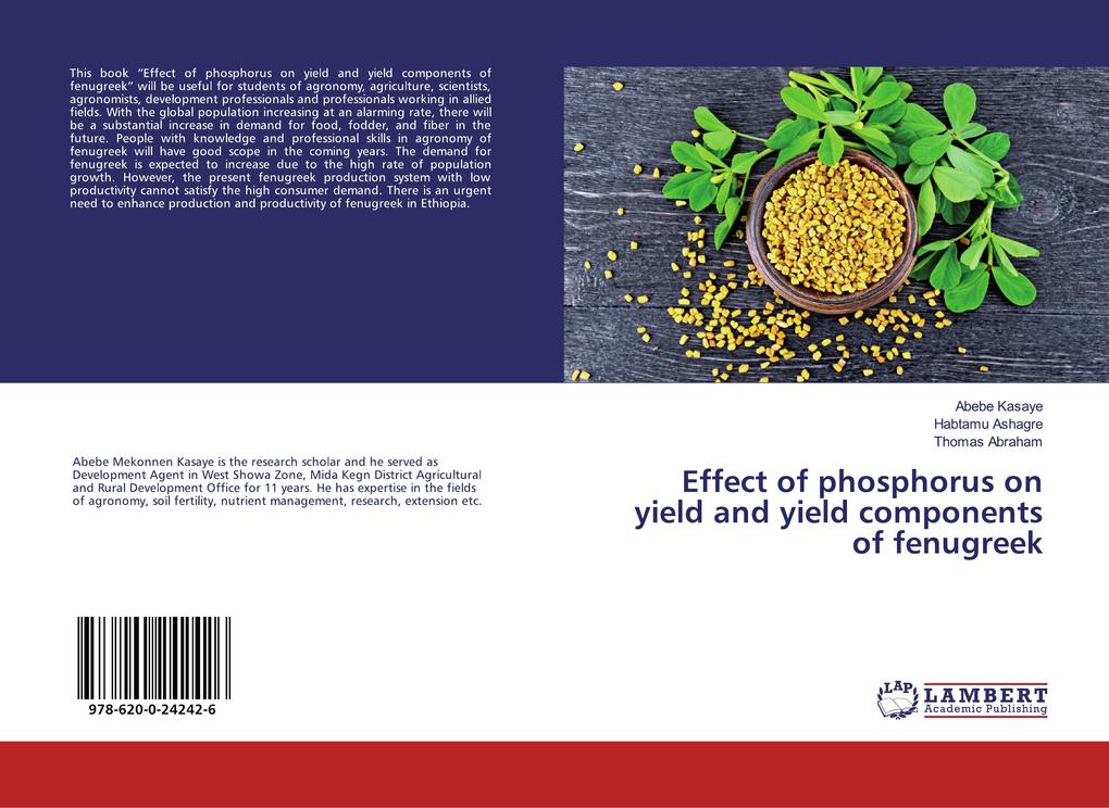 Effect of phosphorus on yield and yield components of fenugreek als Buch (kartoniert)