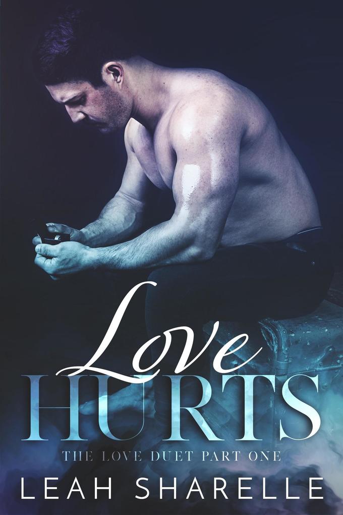 Love Hurts (The Love Duet, #1) als eBook epub