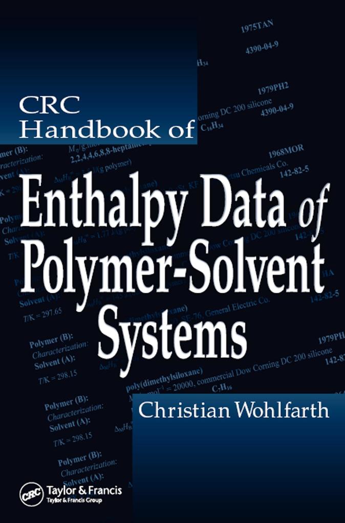 CRC Handbook of Enthalpy Data of Polymer-Solvent Systems als eBook epub