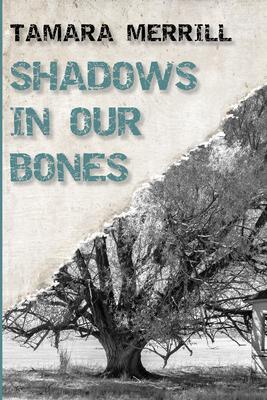 Shadows In Our Bones als eBook epub
