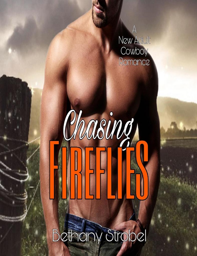 Produktbild: Chasing Fireflies | Bethany Strobel
